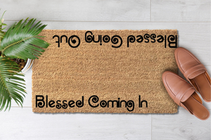 Blessed Coming In, Blessed Going Out (2)