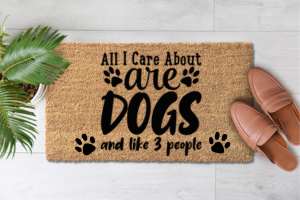 All I Care About Are Dogs And Like Three People (1)