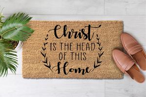 Christ Is The Head Of This Home (1)