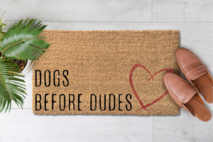 Dogs Before Dudes (1)