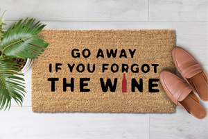 Go Away If You Forgot The Wine (1)