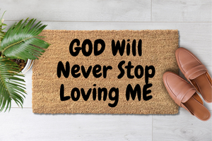 God Will Never Stop Loving Me (1)