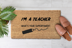 I'm A Teacher What's Your Superpower (2)
