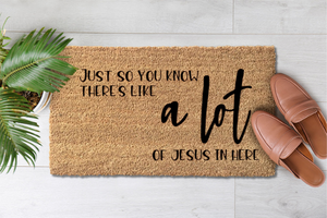 Just So You Know There's Like A Lot Of Jesus In Here (1)