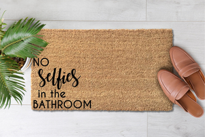 No Selfies In The Bathroom (1)