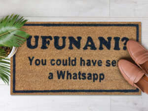 Ufunani [What Do You Want?] You Could Have Sent A WhatsApp (1)
