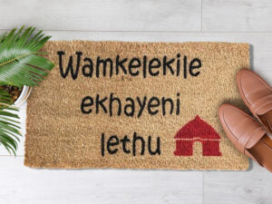 Wamkelekile Ekhayeni Lethu (2)